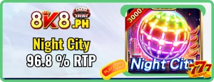 Night City: Experience High RTP Thrills at 8k8 Slots! 96.8% Payout 8k8 Night City